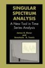 Singular Spectrum Analysis : A New Tool in Time Series Analysis - Book