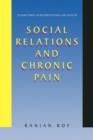 Social Relations and Chronic Pain - Book