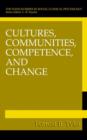 Cultures, Communities, Competence, and Change - Book