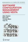 Software Configuration Management Using Vesta - Book