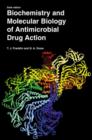 Biochemistry and Molecular Biology of Antimicrobial Drug Action - Book