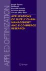 Applications of Supply Chain Management and E-Commerce Research - Book