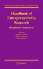 Handbook of Entrepreneurship Research : Disciplinary Perspectives - Book