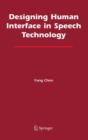 Designing Human Interface in Speech Technology - Book