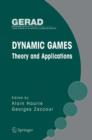 Dynamic Games: Theory and Applications - Book