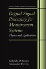 Digital Signal Processing for Measurement Systems : Theory and Applications - Book