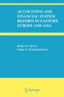 Accounting and Financial System Reform in Eastern Europe and Asia - Book
