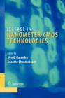 Leakage in Nanometer CMOS Technologies - Book