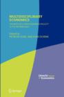 Multidisciplinary Economics : The Birth of a New Economics Faculty in the Netherlands - Book