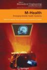 M-Health : Emerging Mobile Health Systems - Book