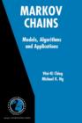 Markov Chains: Models, Algorithms and Applications - Book