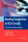 Routing Congestion in VLSI Circuits : Estimation and Optimization - Book