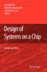 Design of Systems on a Chip: Design and Test - Book
