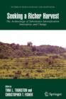 Seeking a Richer Harvest : The Archaeology of Subsistence Intensification, Innovation, and Change - Book