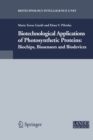 Biotechnological Applications of Photosynthetic Proteins : Biochips, Biosensors and Biodevices - Book