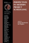 Perspectives in Modern Project Scheduling - Book