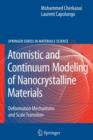 Atomistic and Continuum Modeling of Nanocrystalline Materials : Deformation Mechanisms and Scale Transition - Book