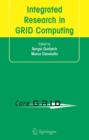 Integrated Research in GRID Computing : CoreGRID Integration Workshop 2005 (Selected Papers) November 28-30, Pisa, Italy - Book