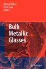Bulk Metallic Glasses : An Overview - Book