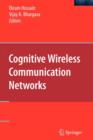 Cognitive Wireless Communication Networks - Book