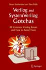 Verilog and SystemVerilog Gotchas : 101 Common Coding Errors and How to Avoid Them - Book
