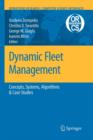 Dynamic Fleet Management : Concepts, Systems, Algorithms & Case Studies - Book