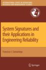 System Signatures and their Applications in Engineering Reliability - Book
