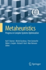 Metaheuristics : Progress in Complex Systems Optimization - Book