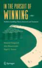In the Pursuit of Winning : Problem Gambling Theory, Research and Treatment - Book