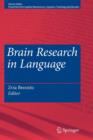 Brain Research in Language - Book