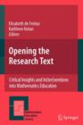 Opening the Research Text : Critical Insights and In(ter)ventions into Mathematics Education - Book