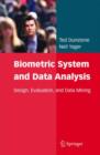 Biometric System and Data Analysis : Design, Evaluation, and Data Mining - Book