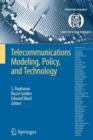 Telecommunications Modeling, Policy, and Technology - Book