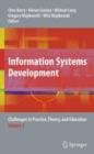 Information Systems Development : Challenges in Practice, Theory, and Education Volume 2 - Book
