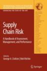 Supply Chain Risk : A Handbook of Assessment, Management, and Performance - Book