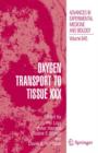 Oxygen Transport to Tissue XXX - Book