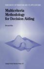 Multicriteria Methodology for Decision Aiding - Book