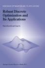 Robust Discrete Optimization and Its Applications - Book