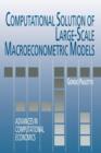 Computational Solution of Large-Scale Macroeconometric Models - Book