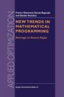 New Trends in Mathematical Programming : Homage to Steven Vajda - Book