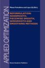 Reformulation: Nonsmooth, Piecewise Smooth, Semismooth and Smoothing Methods - Book
