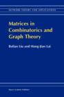 Matrices in Combinatorics and Graph Theory - Book