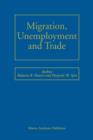 Migration, Unemployment and Trade - Book