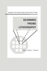Scanning Probe Lithography - Book
