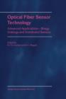 Optical Fiber Sensor Technology : Advanced Applications - Bragg Gratings and Distributed Sensors - Book