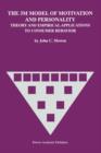The 3M Model of Motivation and Personality : Theory and Empirical Applications to Consumer Behavior - Book