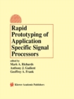 Rapid Prototyping of Application Specific Signal Processors - Book