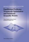 Equilibrium Problems: Nonsmooth Optimization and Variational Inequality Models - Book