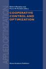 Cooperative Control and Optimization - Book