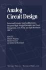 Analog Circuit Design : Sensor and Actuator Interface Electronics, Integrated High-Voltage Electronics and Power Management, Low-Power and High-Resolution ADC's - Book